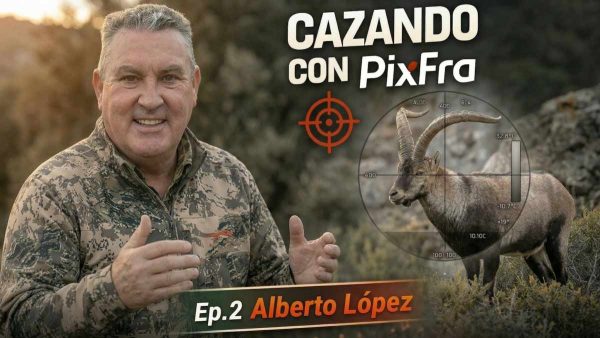 Cazando con Pixfra. Ep. 2 | Alberto López